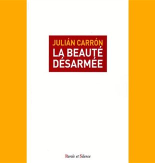 A edição francesa de "A beleza desarmada", de Julián Carrón